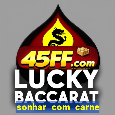 sonhar com carne de porco no jogo do bicho